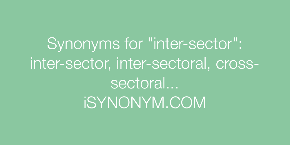 Synonyms inter-sector