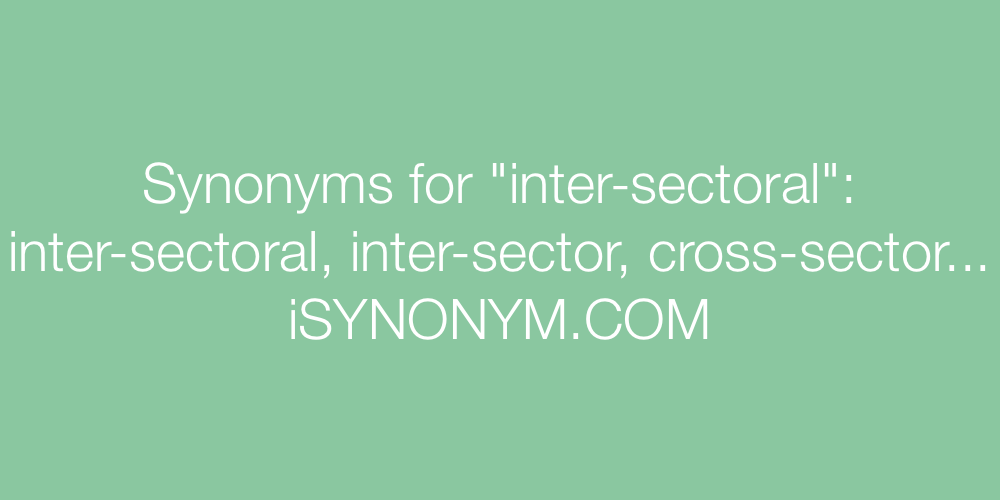 Synonyms inter-sectoral