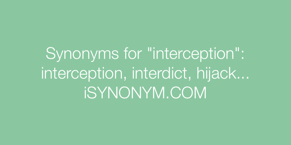 Synonyms interception