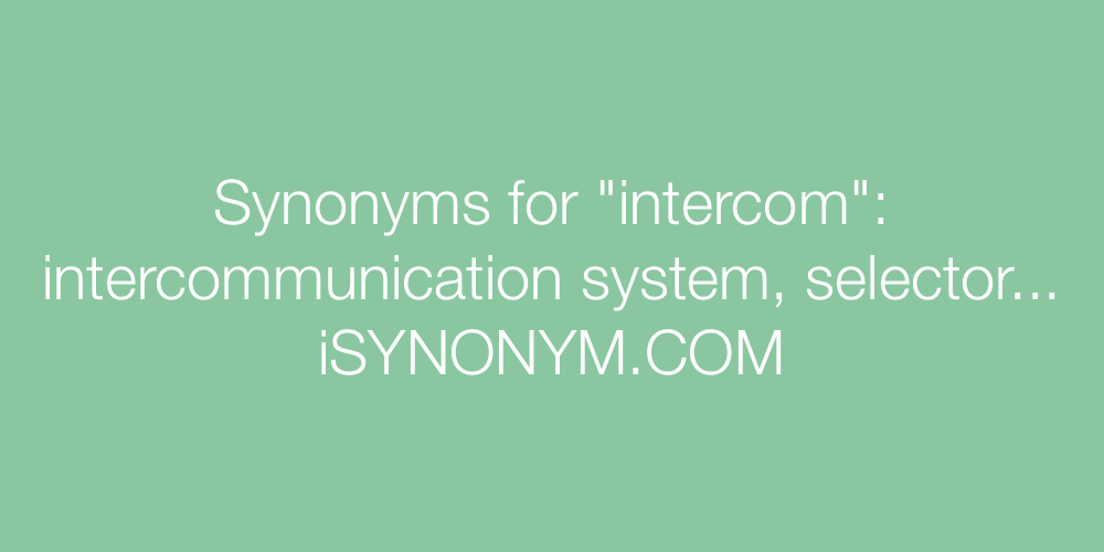 Synonyms intercom