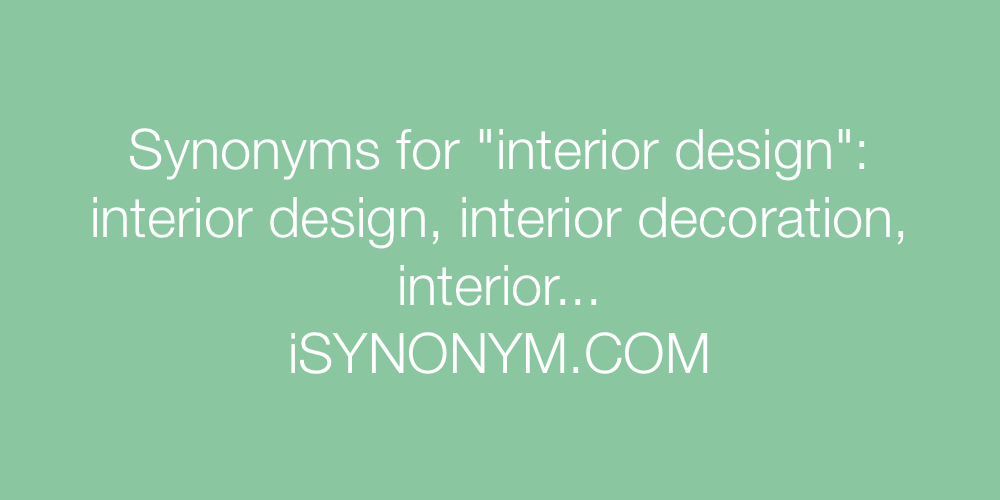 Synonyms interior design