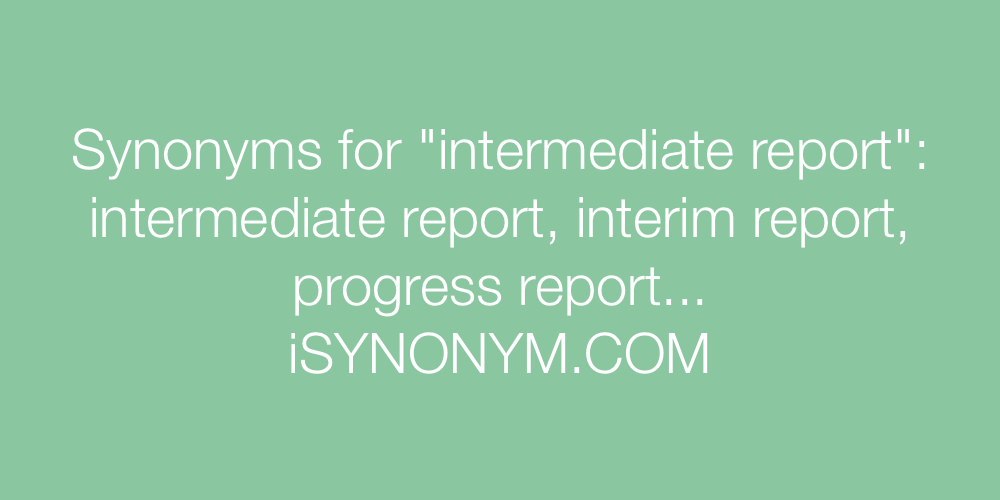 Synonyms intermediate report