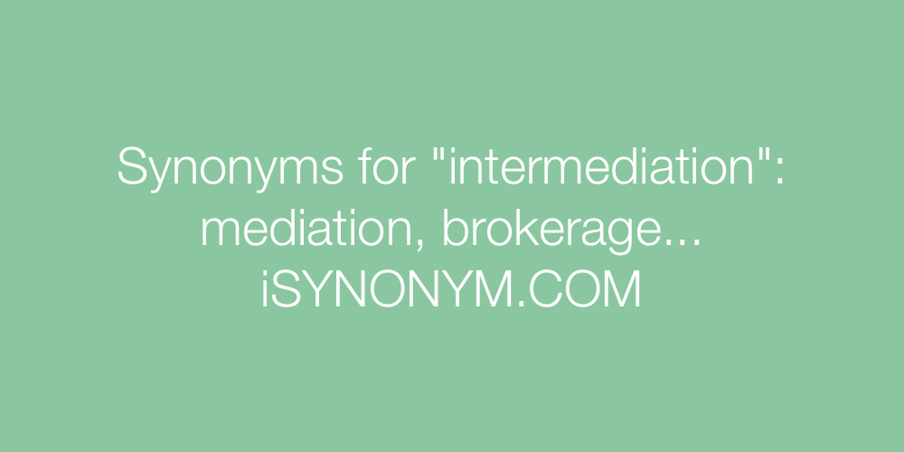 Synonyms intermediation