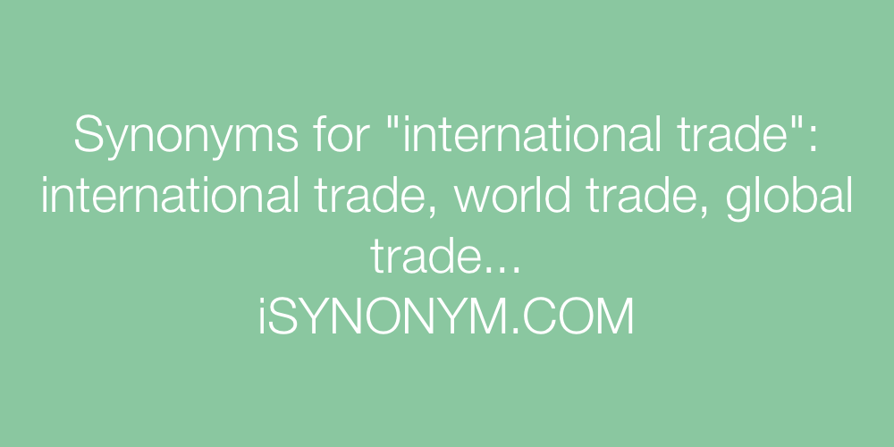 Synonyms international trade