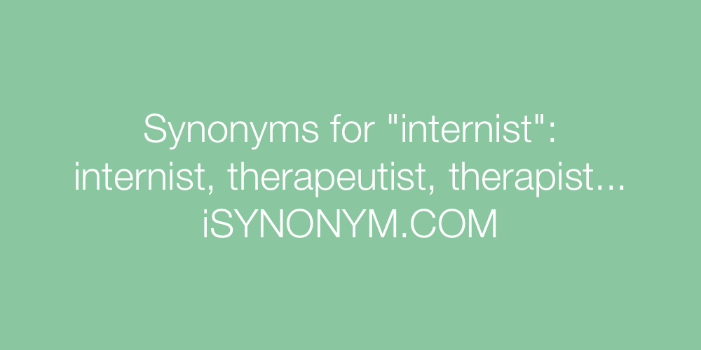 Synonyms internist