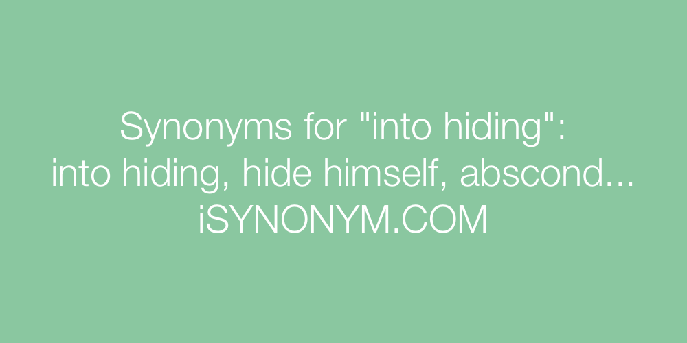 Synonyms into hiding