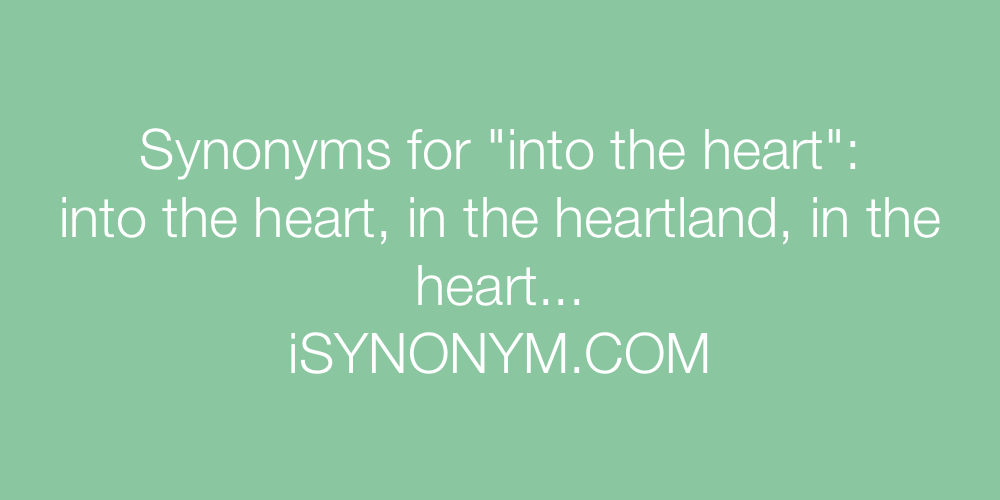 Synonyms into the heart