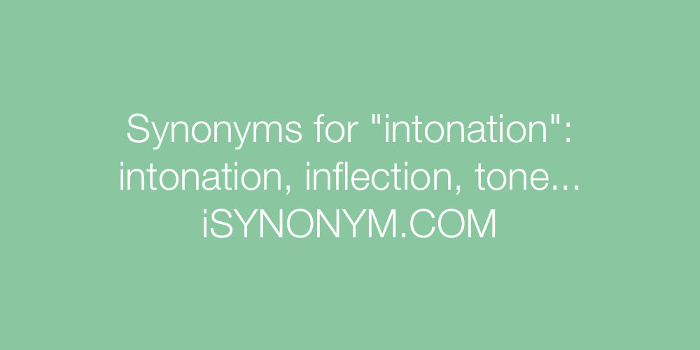 Synonyms intonation