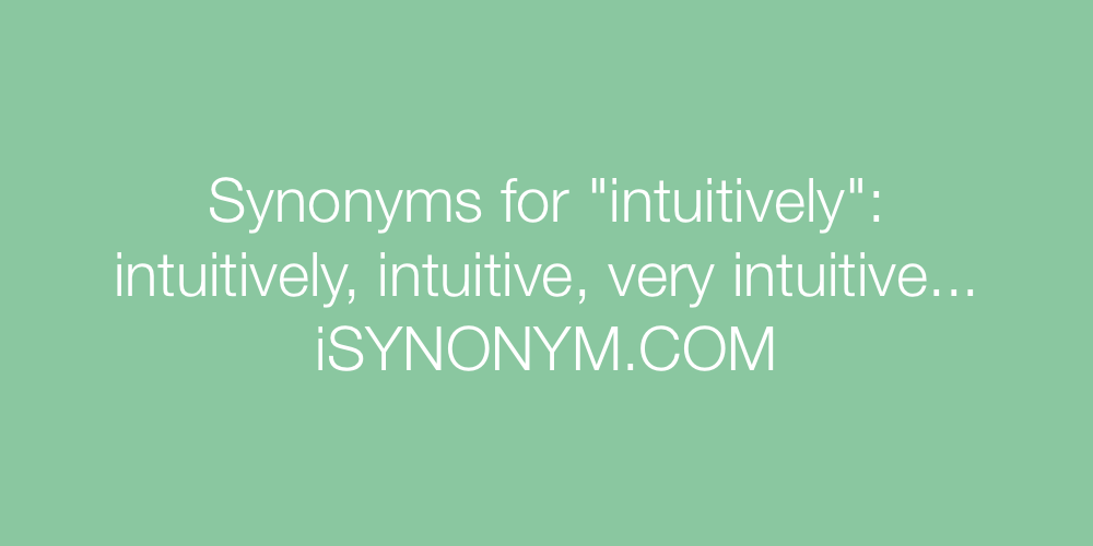 Synonyms intuitively