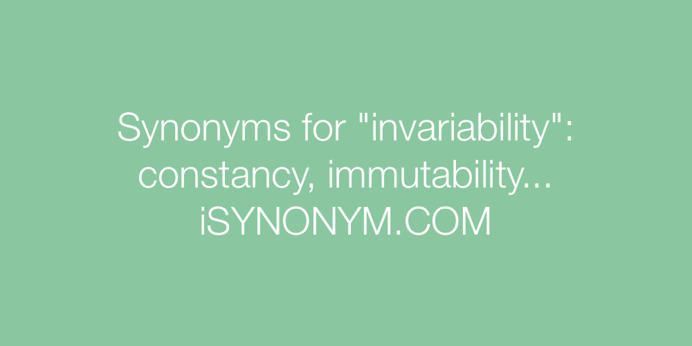 Synonyms invariability