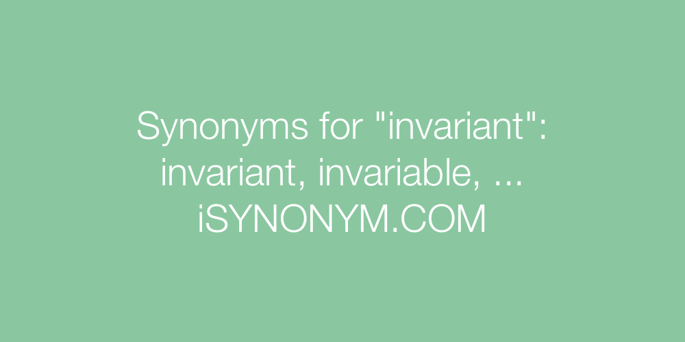 Synonyms invariant