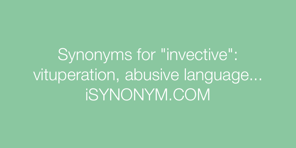 Synonyms invective