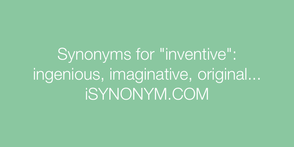 Synonyms inventive