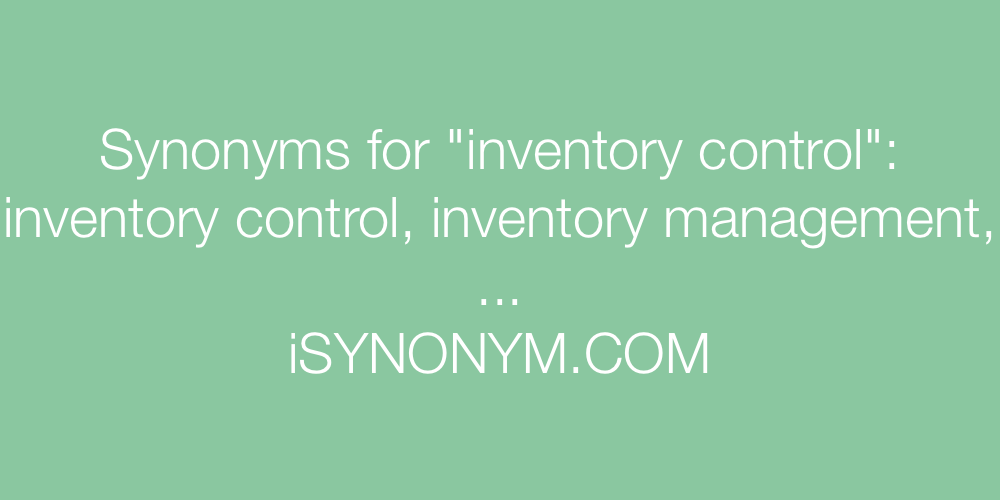 Synonyms inventory control