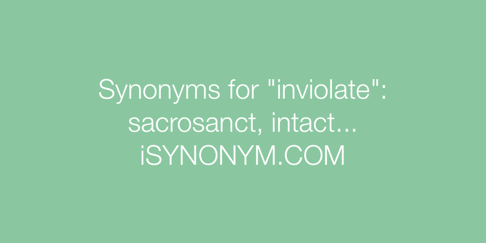 Synonyms inviolate
