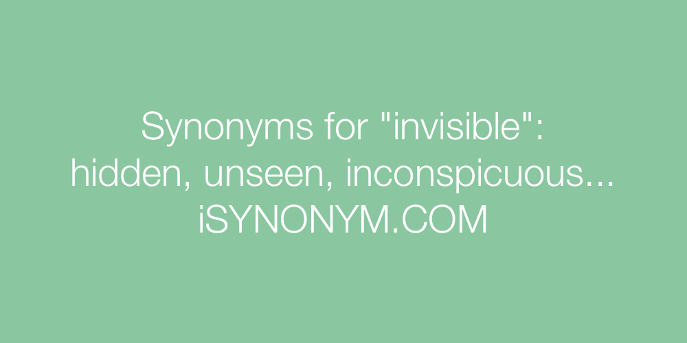 words that mean invisible