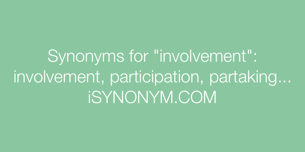 Synonyms involvement