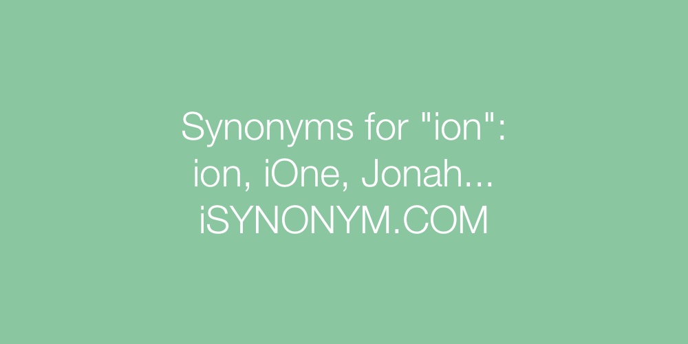 Synonyms ion