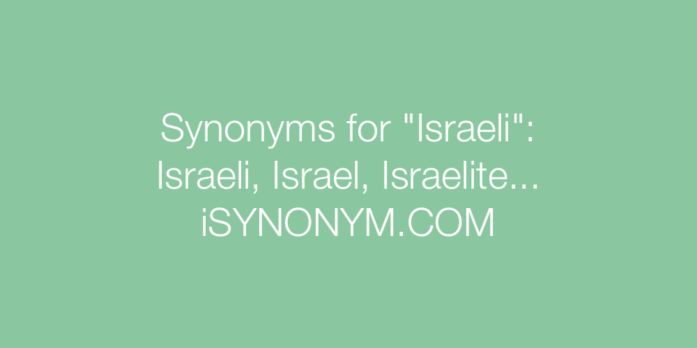 Synonyms Israeli