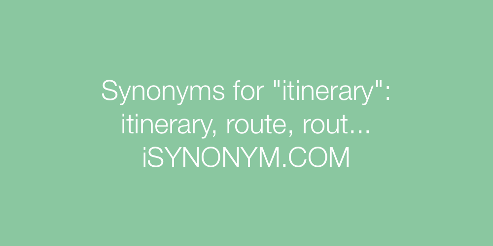 Synonyms itinerary