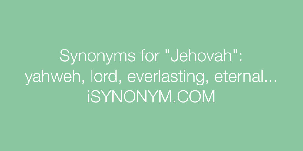 Synonyms Jehovah