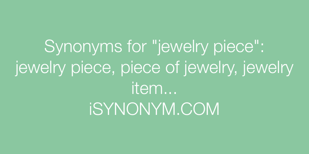 Synonyms jewelry piece