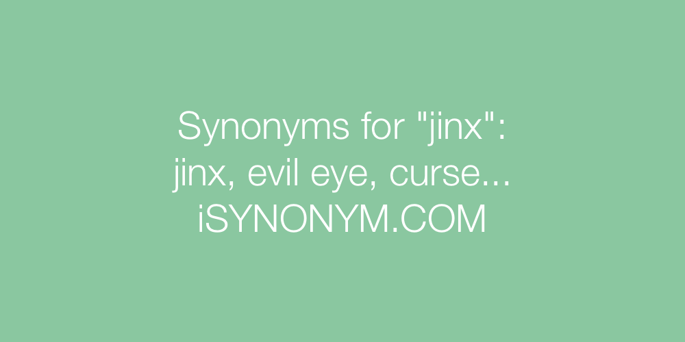 Synonyms jinx