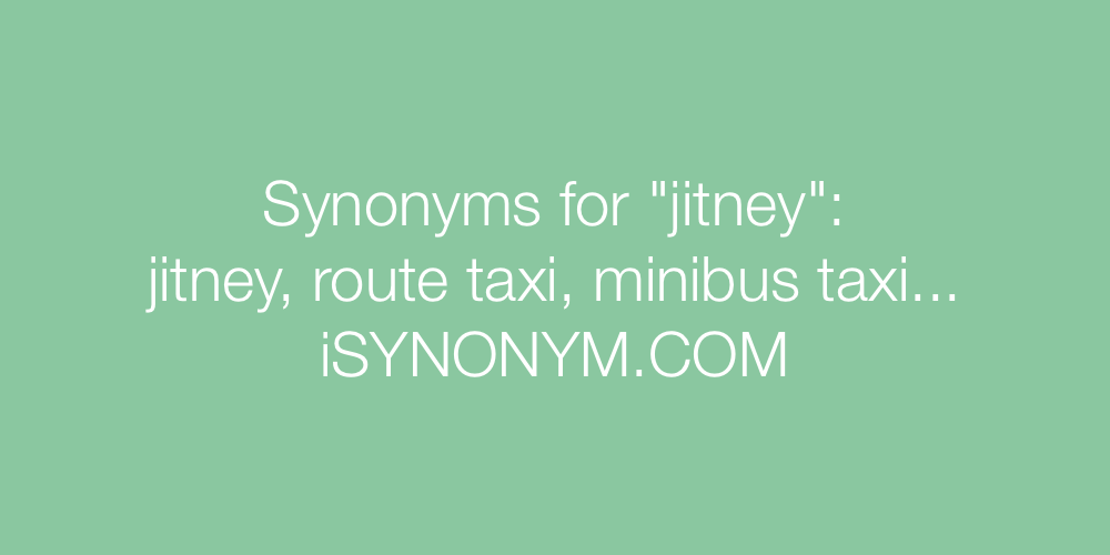 Synonyms jitney