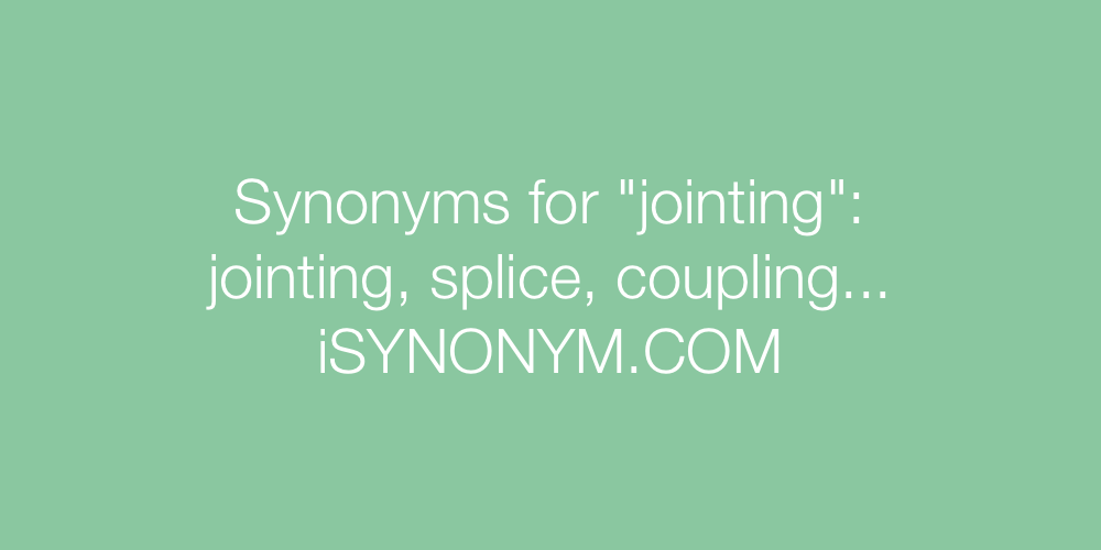 Synonyms jointing