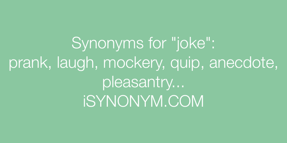 Synonyms joke