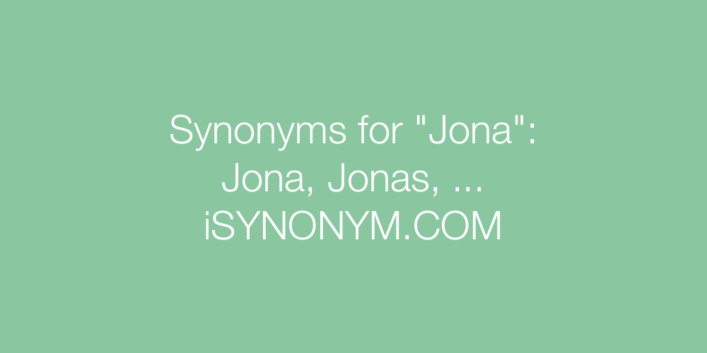 Synonyms Jona