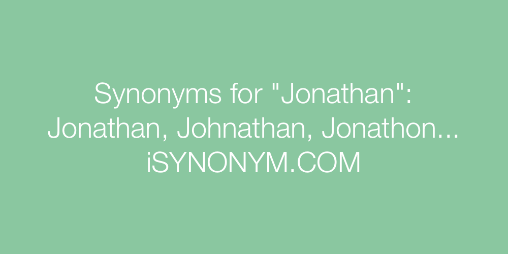 Synonyms Jonathan