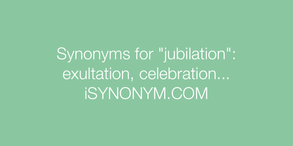Synonyms jubilation