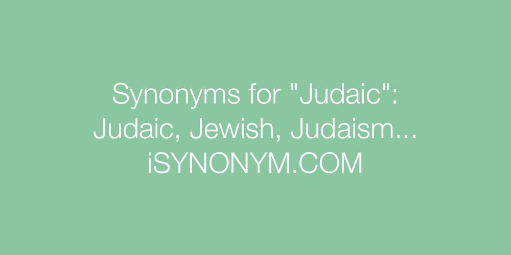 Synonyms Judaic