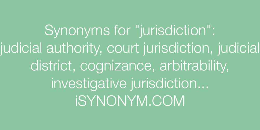 Synonyms jurisdiction