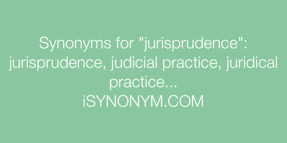 Synonyms jurisprudence