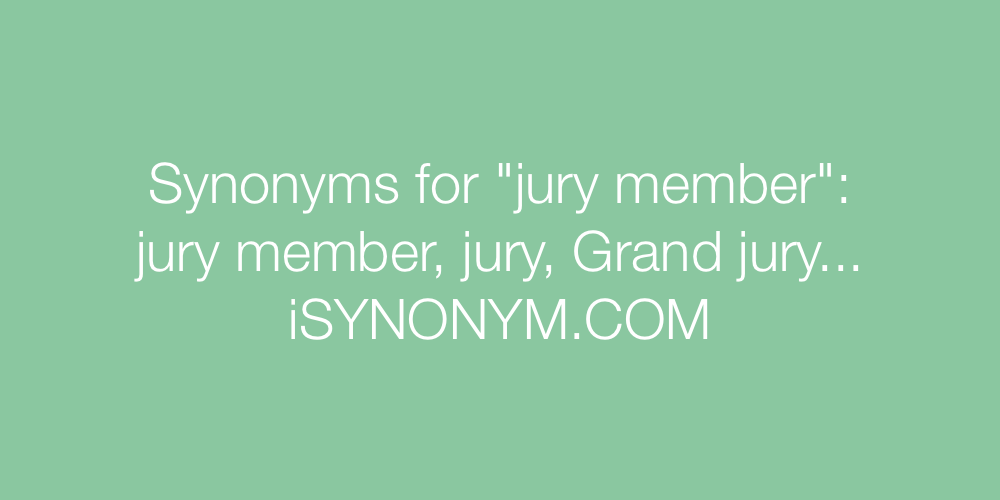 Synonyms jury member