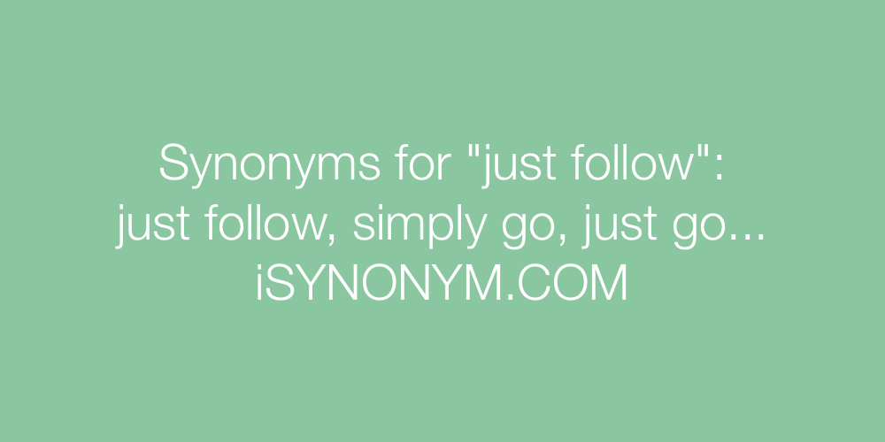 Synonyms just follow