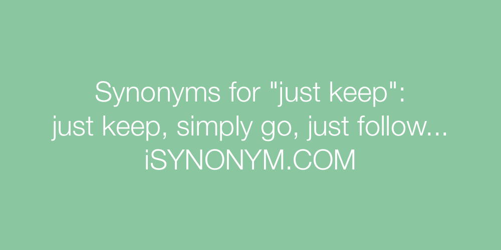 Synonyms just keep