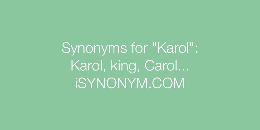 Synonyms Karol