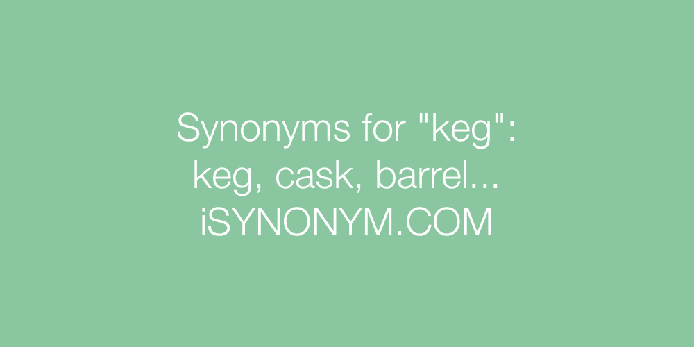 Synonyms keg