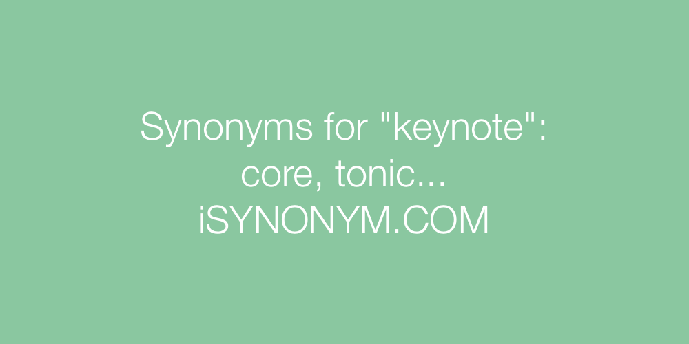 Synonyms keynote