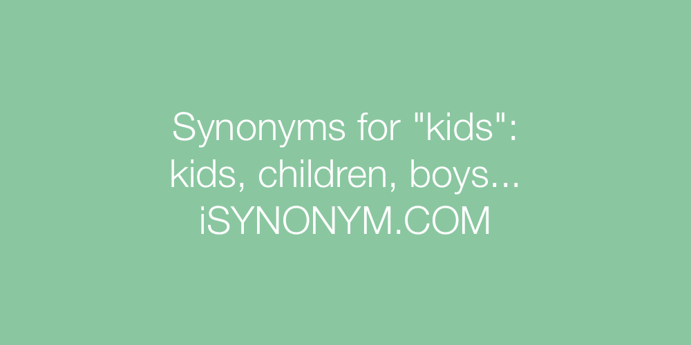 Synonyms kids