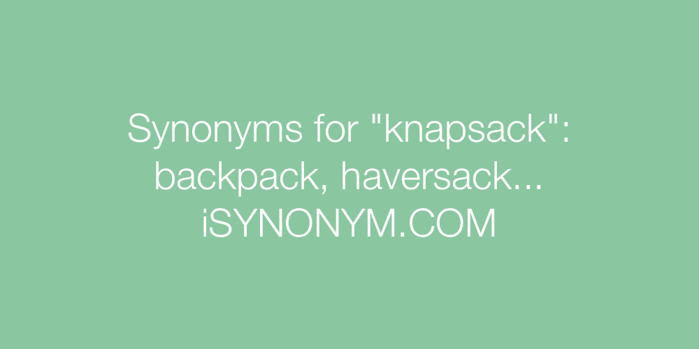 Synonyms knapsack