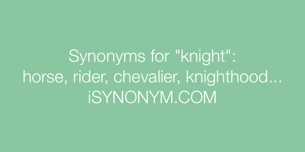 Synonyms knight