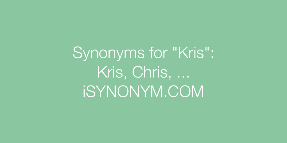 Synonyms Kris