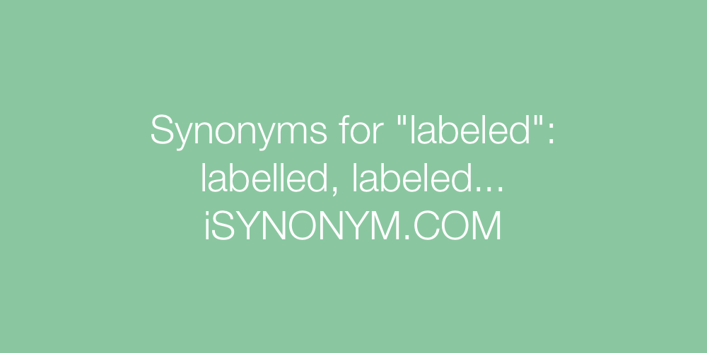Synonyms labeled