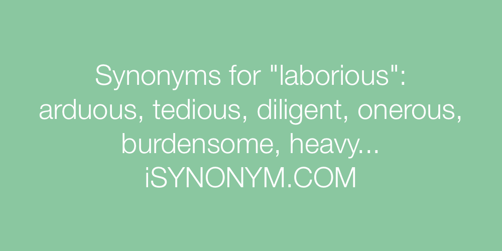 Synonyms laborious