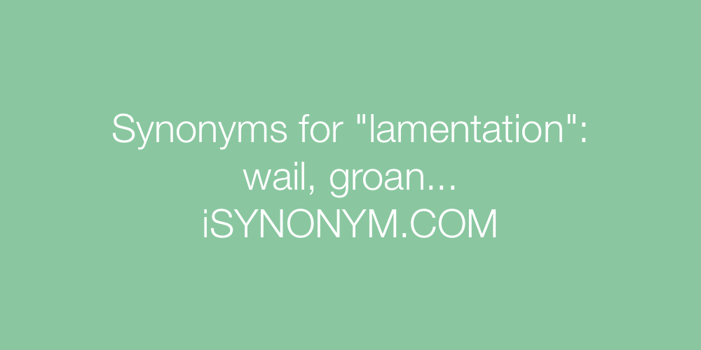 Synonyms lamentation