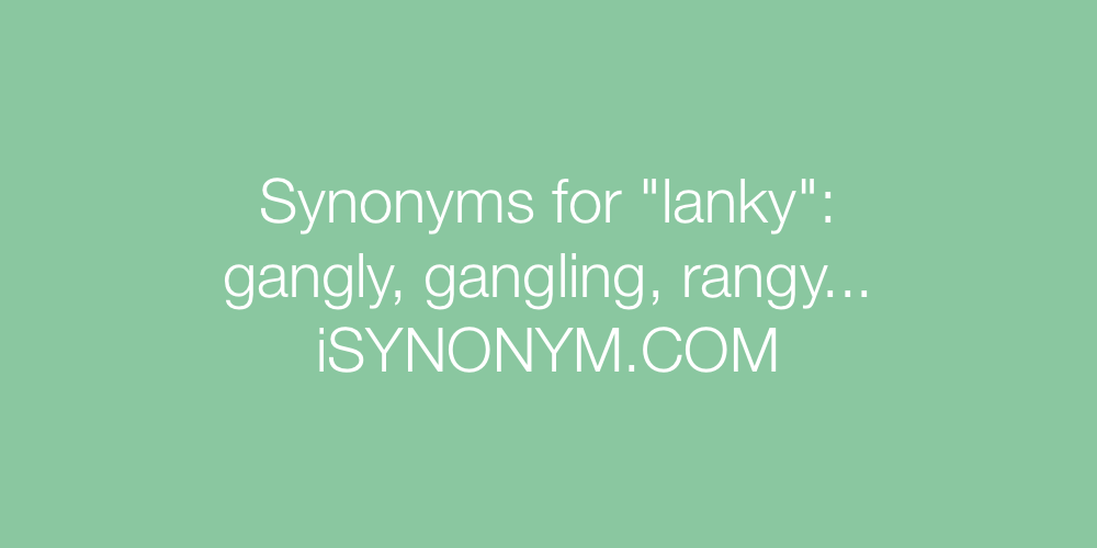 Synonyms lanky